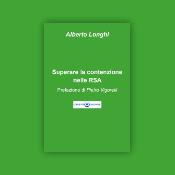 Superare la contenzione nelle RSA